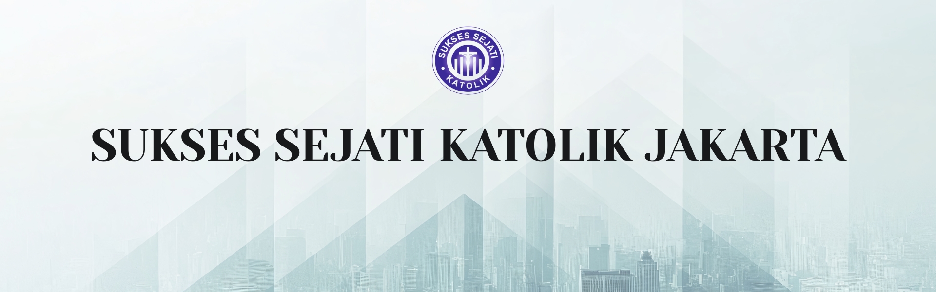 SUKSES SEJATI KATOLIK JAKARTA